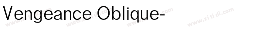 Vengeance Oblique字体转换